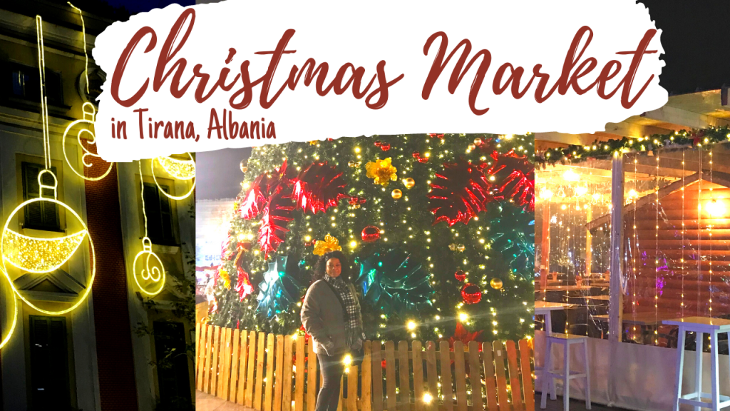 XMAS MARKET: Visiting the Christmas market in Tirana and looking at Christmas lights 🎄