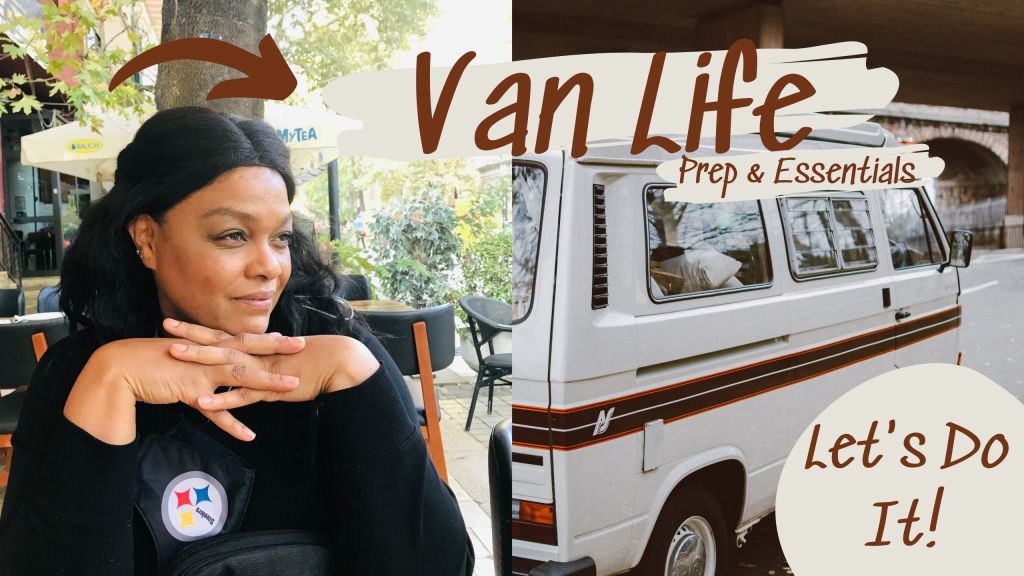 VAN LIFE | Let’s Do This! (preparations and essentials)