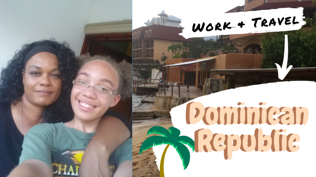 Work and Travel | Sosua, Dominican Republic